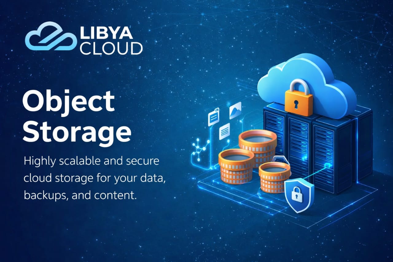 Cloud Object Storage Service from Libya Cloud